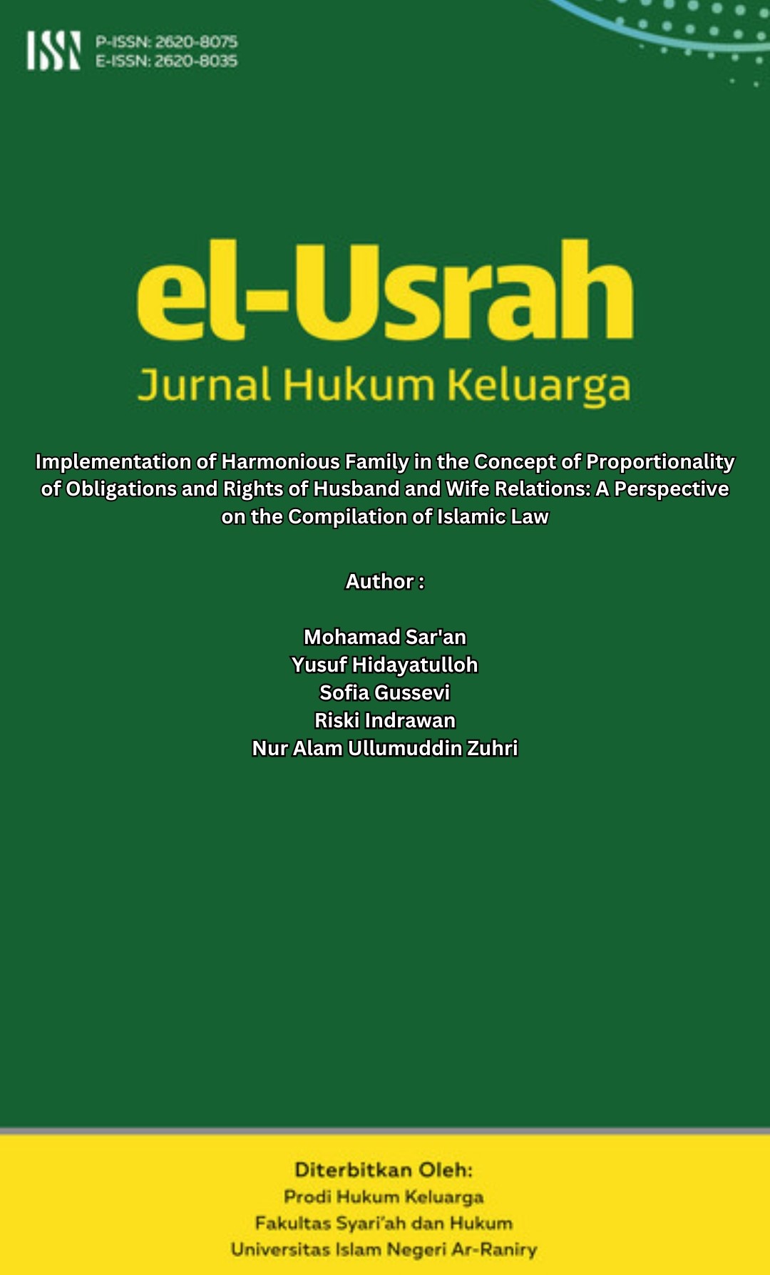 Implementation of Harmonious Family in the Concept of Proportionality of Obligations and Rights of Husband and Wife Relations: A Perspective on the Compilation of Islamic Law