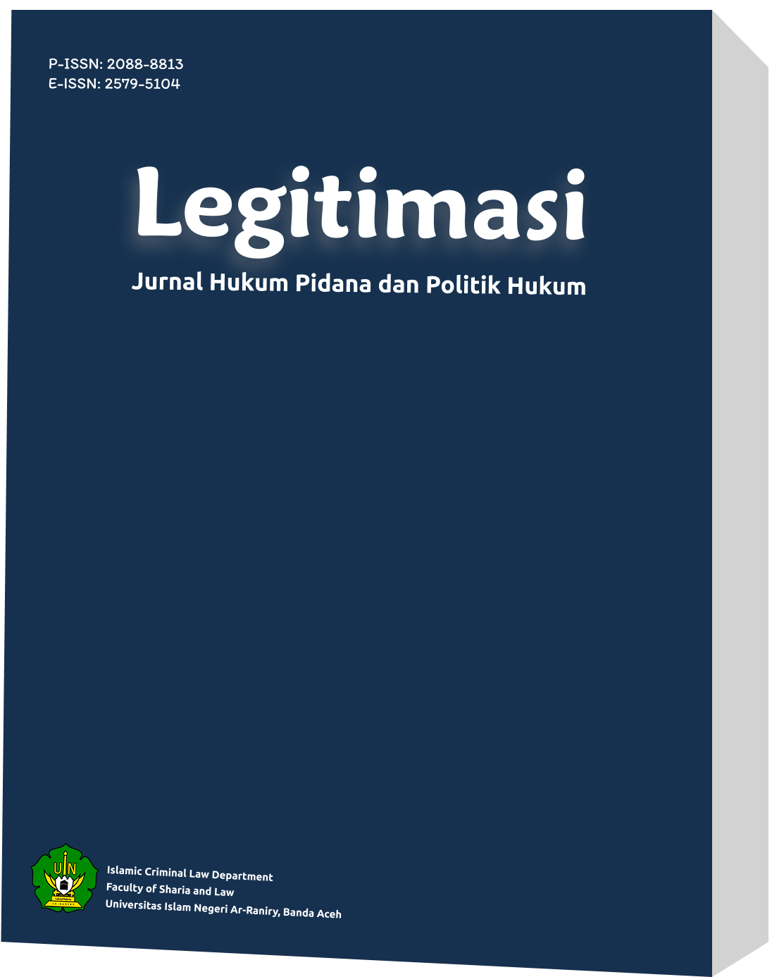 Legitimasi: Jurnal Hukum Pidana dan Politik Hukum